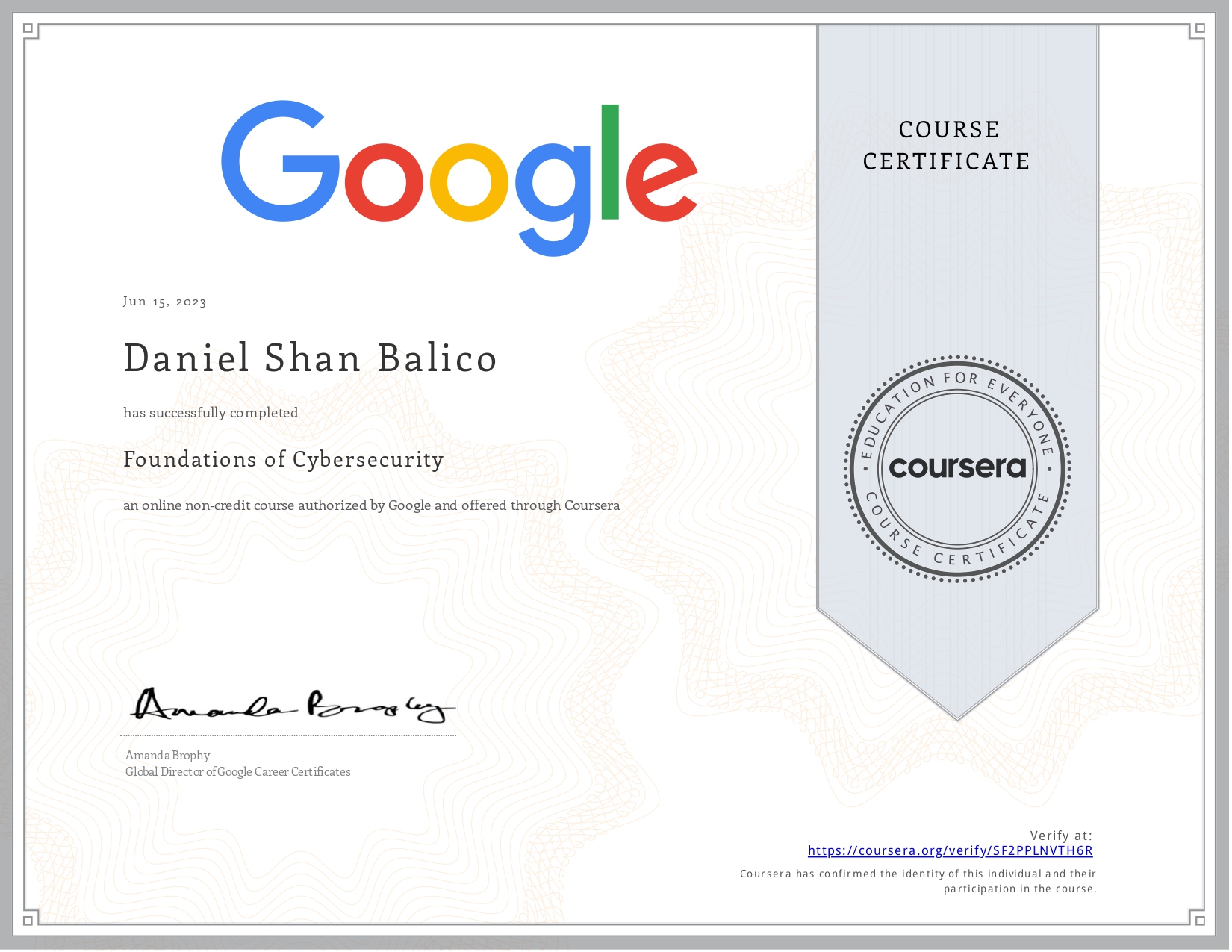 Foundations of Cybersecurity Certificate from Coursera & Authorized by IBM