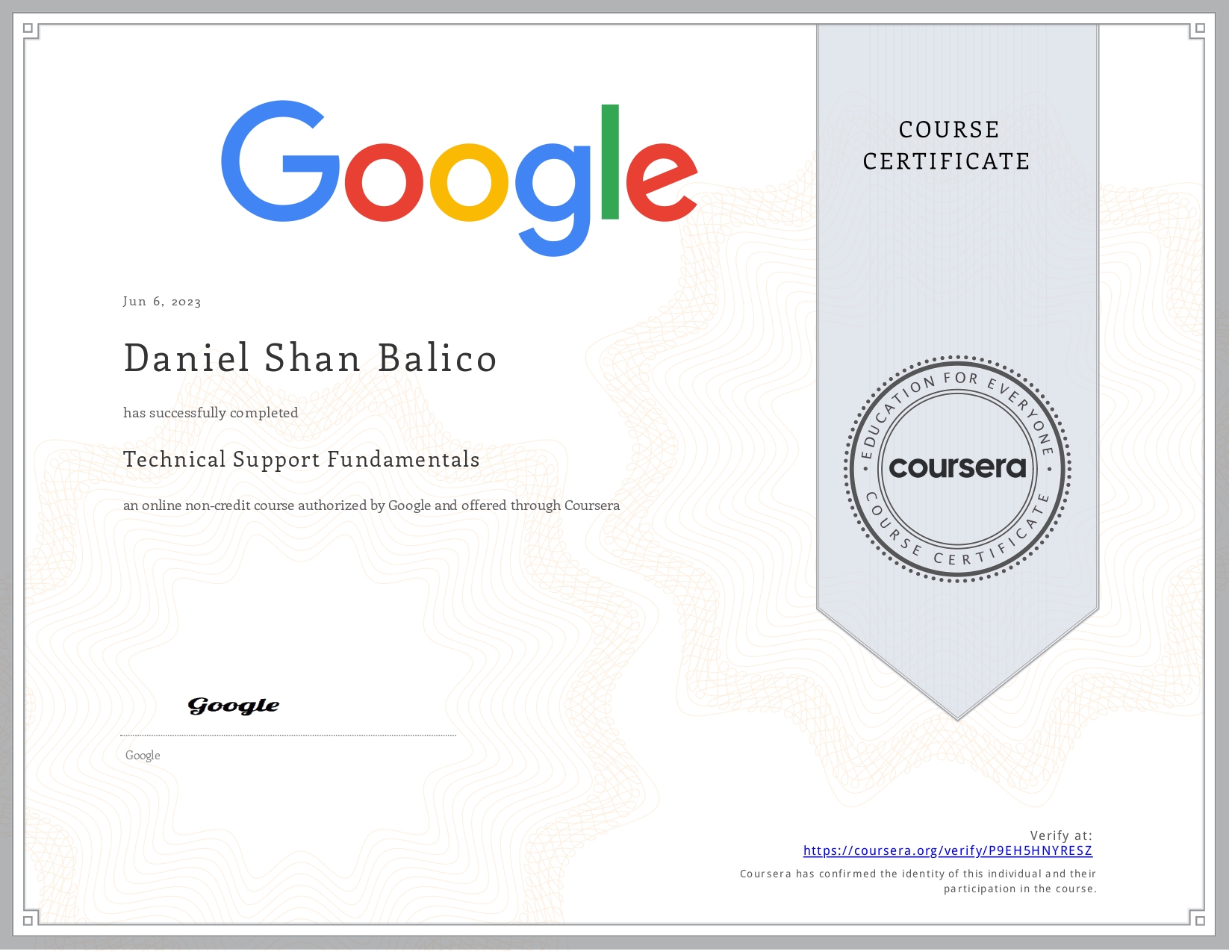 Technical Support Fundamentals Certificate from Coursera & Authorized by Google