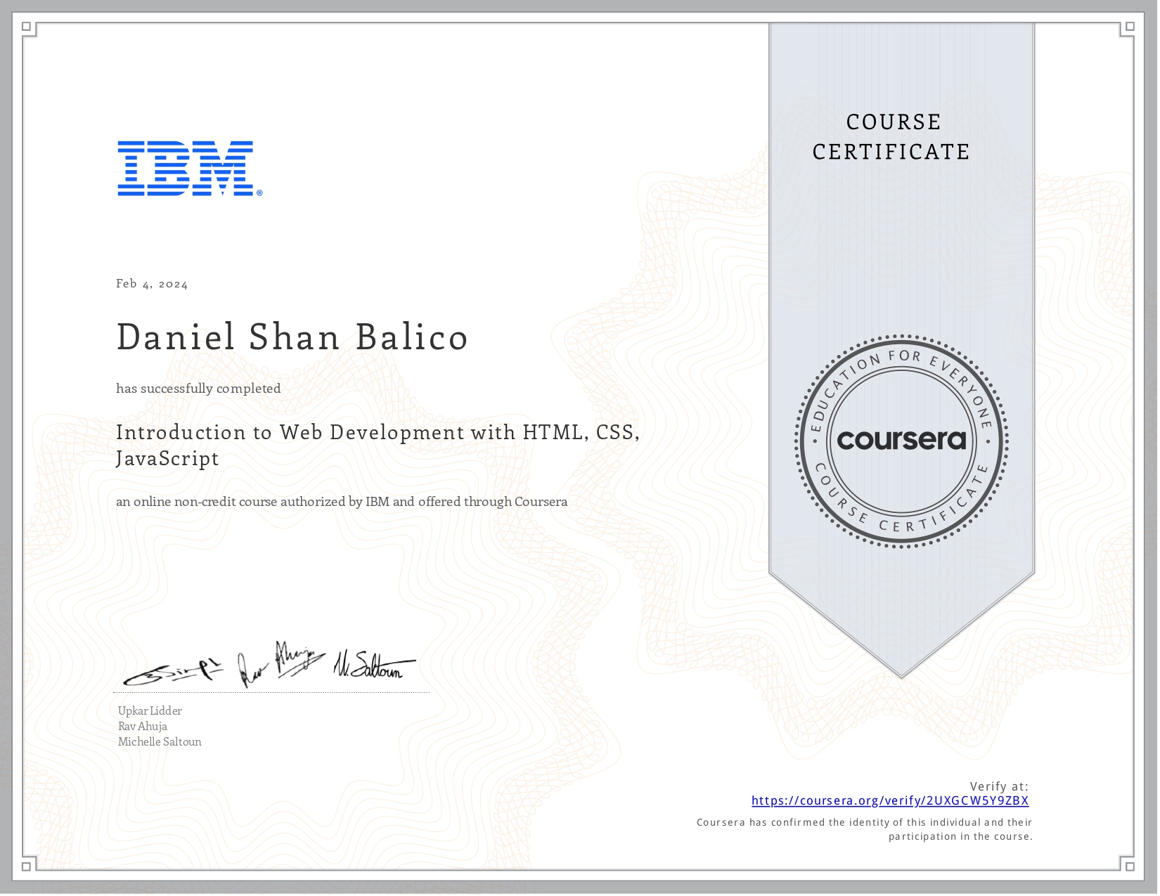 Introduction to Web Development with HTML, CSS, JavaScript Certificate from Coursera & Authorized by IBM